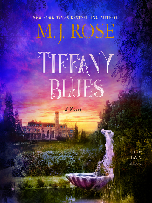Title details for Tiffany Blues by M. J. Rose - Available